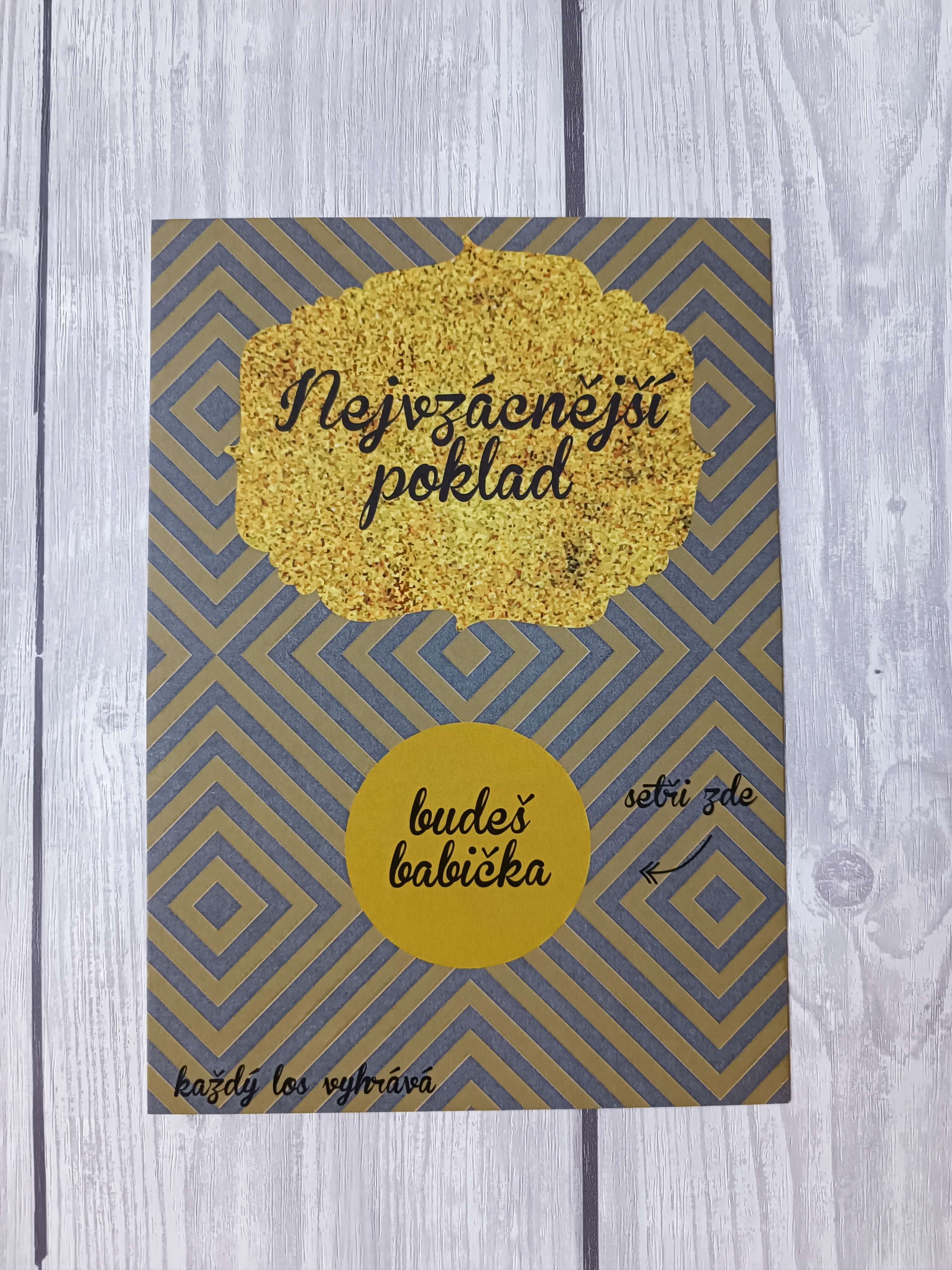 Stírací los Nejvzácnější poklad - Budeš babička