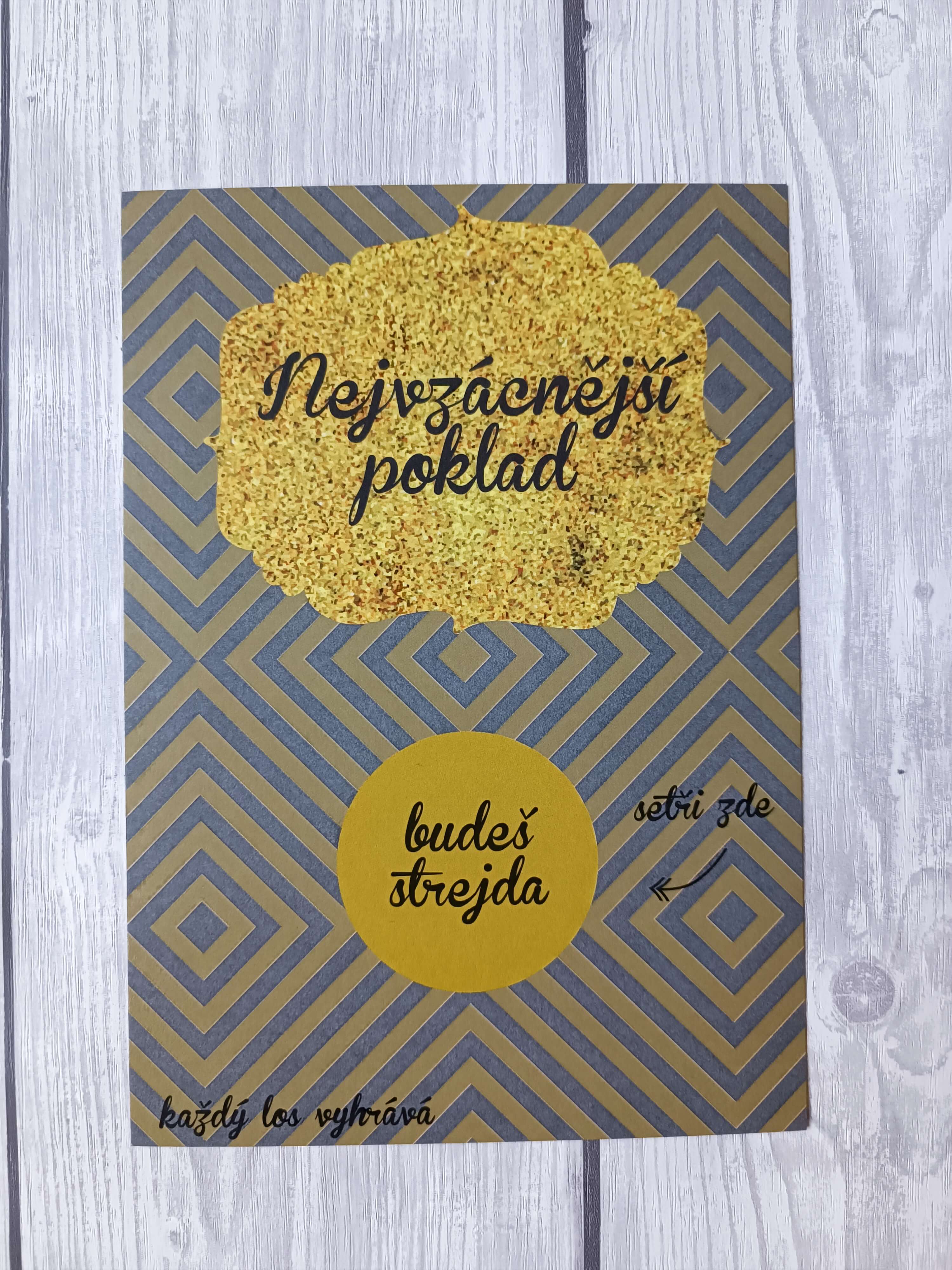Stírací los Nejvzácnější poklad - Budeš strejda