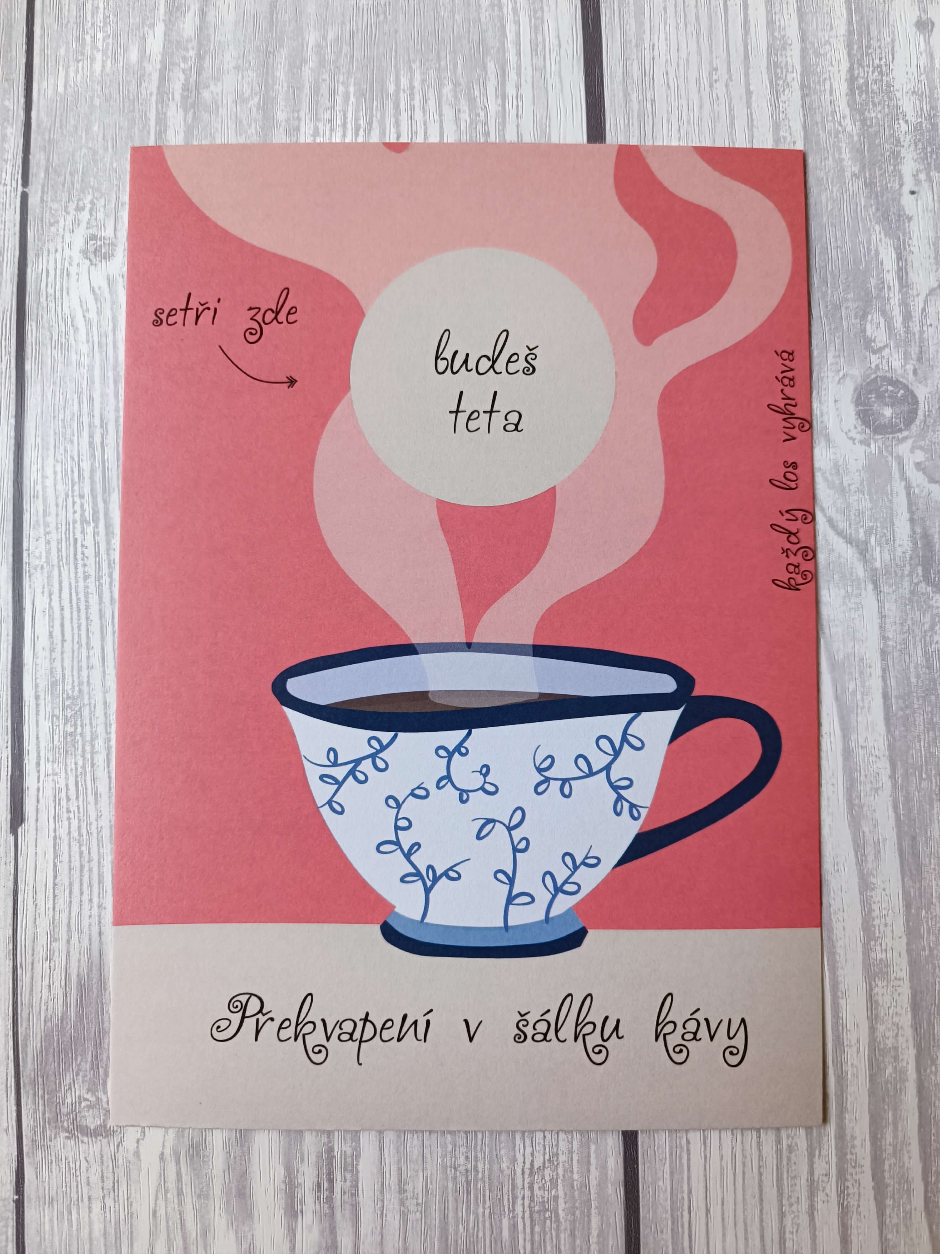 Stírací los Překvapení v šálku kávy - Budeš teta